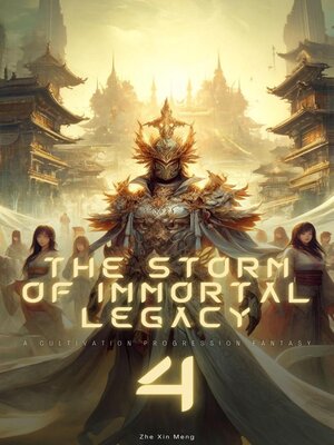 cover image of The Storm of Immortal Legacy